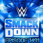 wwe smackdown episodes 1491